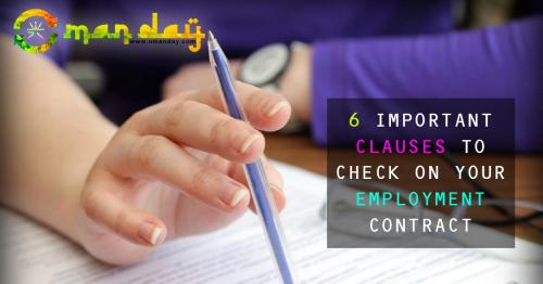 6 IMPORTANT CLAUSES TO CHECK ON YOUR EMPLOYMENT CONTRACT