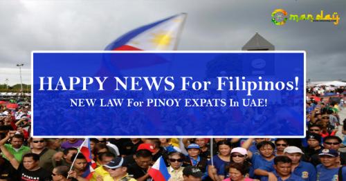 HAPPY NEWS For Filipinos! NEW LAW For PINOY EXPATS In UAE!