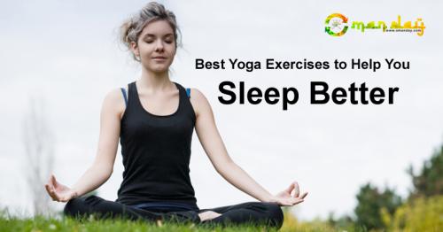 Exercises to Help You Sleep Better