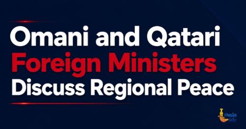 Oman Qatar diplomacy